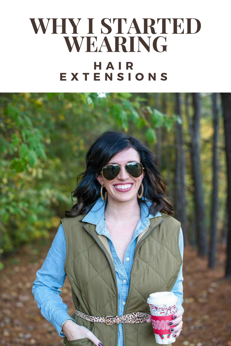 Why I Started Wearing Hair Extensions - I'm Fixin' To - @mbg0112
