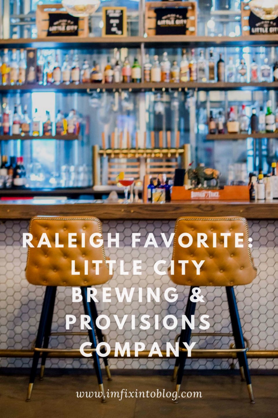 Raleigh Favorite: Little City Brewing + Provisions Company - I'm Fixin' To - @mbg0112