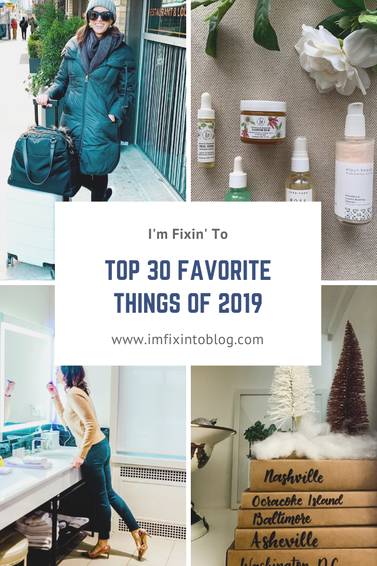 2019 Favorites featured by top US life and style blog, I'm Fixin' To