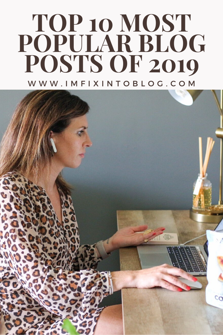 Top 10 Most Popular Blog Posts of 2019 - I'm Fixin' To - @mbg0112 | Top 10 Most Popular Blog Posts of 2019 by popular North Carolina life and style blog, I'm Fixin' To: Pinterest image of the Top 10 Most Popular Blog Posts of 2019. 
