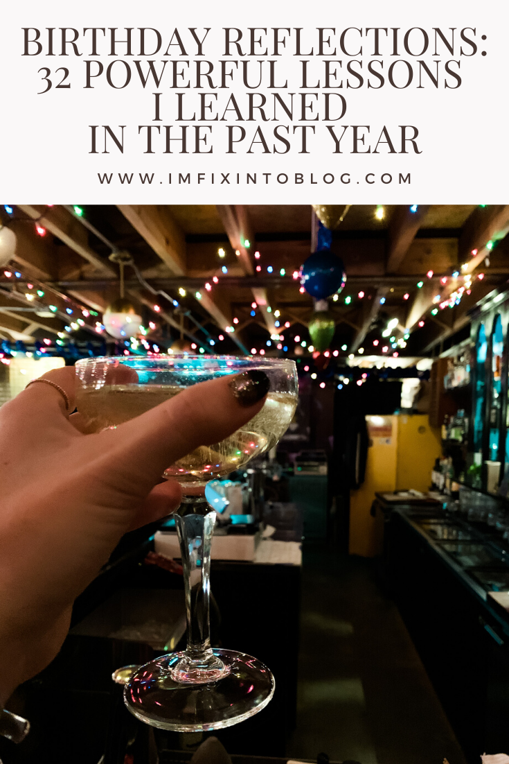 Birthday Reflections: 32 Powerful Lessons I Learned in the Past Year - I'm Fixin' To - @mbg0112 | Birthday Reflections: 32 Powerful Lessons I Learned in the Past Year by popular North Carolina life and style blog, I'm Fixin' To: image of a woman holding a martini glass. 