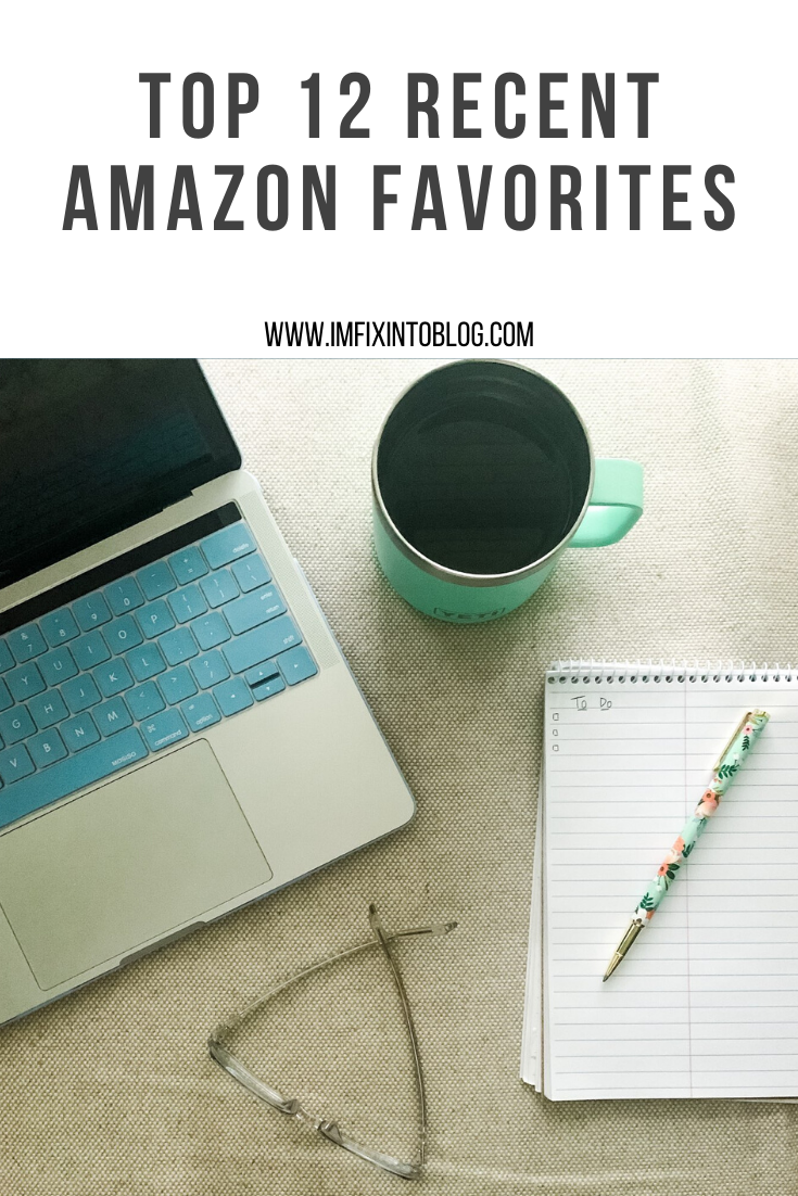 Top 12 Recent Amazon Favorites - I'm Fixin' To - @mbg0112 | Amazon Favorites by popular NC life and style blog, I'm Fixin' To: Pinterest image of recent amazon favorites with an open laptops, mug of coffee, notepad, and Rifle Paper Co. pen.