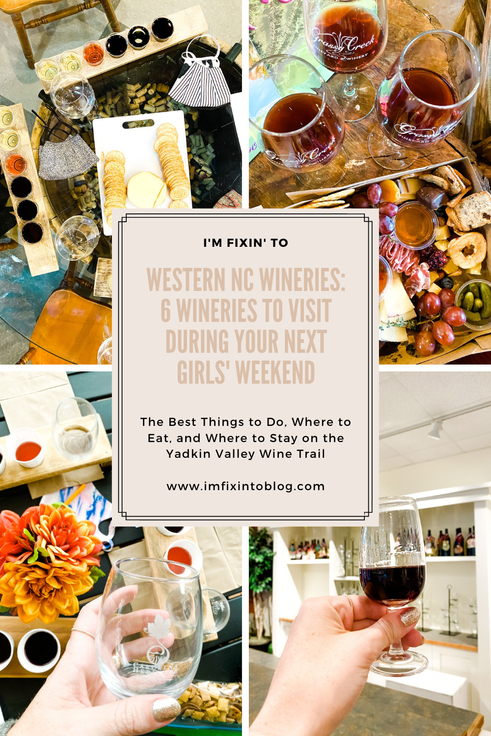 Western NC Wineries by popular NC blog, I'm Fixin' To: Pinterest image of Western NC wineries. 