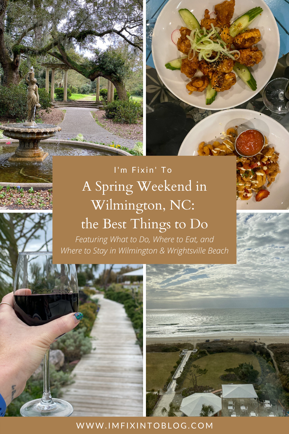 A Spring Weekend in Wilmington, NC: the Best Things to Do - I'm Fixin' To - @imfixintoblog |Weekend in Wilmington by popular NC travel blog, I'm Fixin' To: Pinterest image of things to do in Wilmington. 