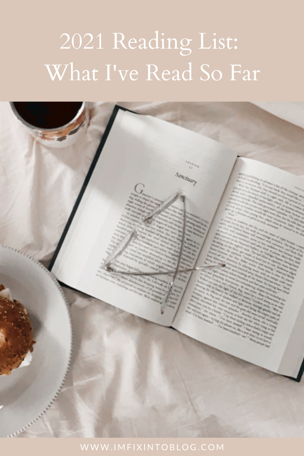 2021 Reading List: What I've Read So Far - I'm Fixin' To - @imfixintoblog | 2021 Reading List by popular NC lifestyle blog, I'm Fixin' To: Pinterest image of an open book with a pair of reading glasses resting on top. 