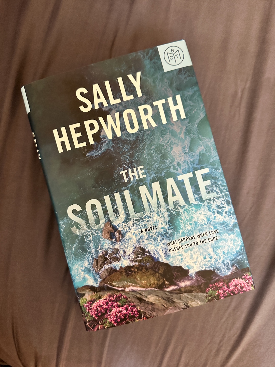 the Soulmate by Sally Hepworth the Soulmate by Sally Hepworth