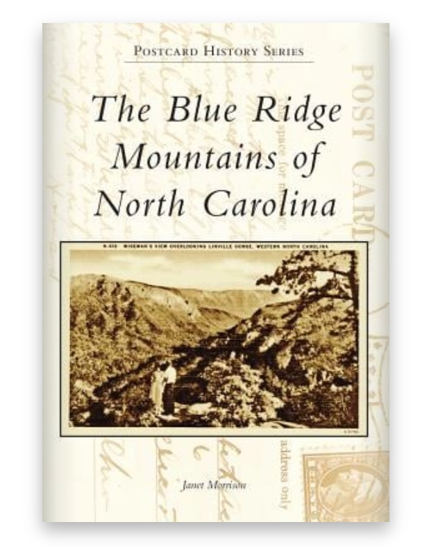 The Blue Ridge Mountains of North Carolina The Blue Ridge Mountains of North Carolina