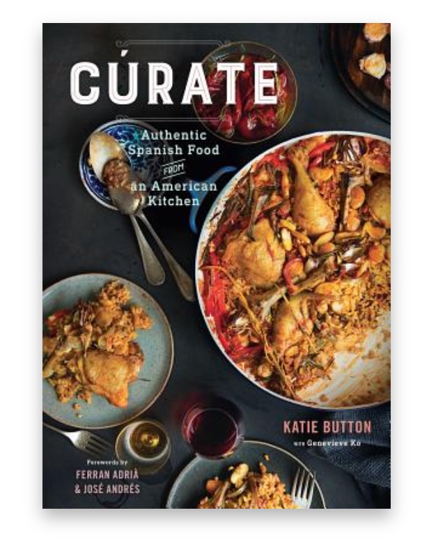 Cúrate Authentic Spanish Food from an American Kitchen Cúrate: Authentic Spanish Food from an American Kitchen