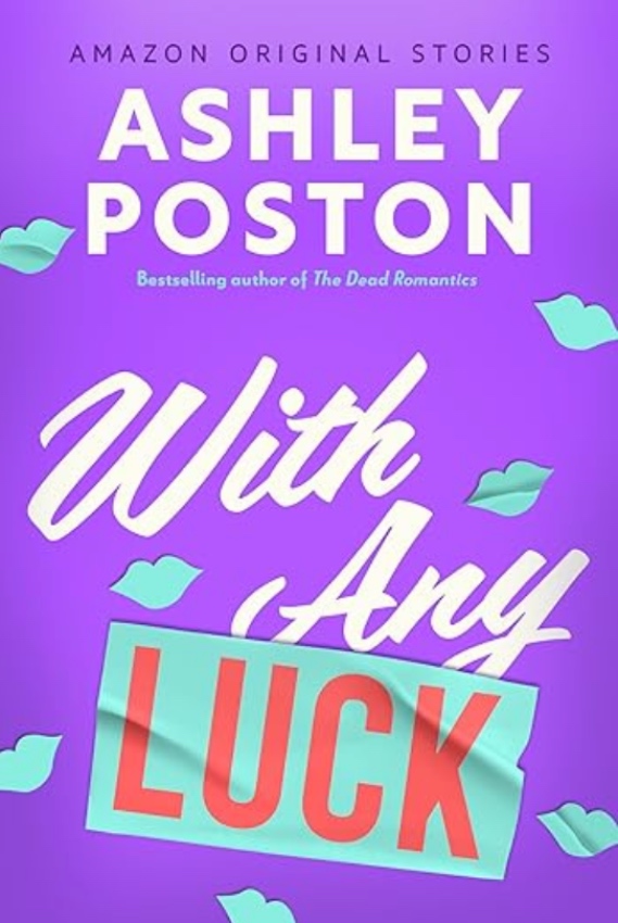 With Any Luck With Any Luck