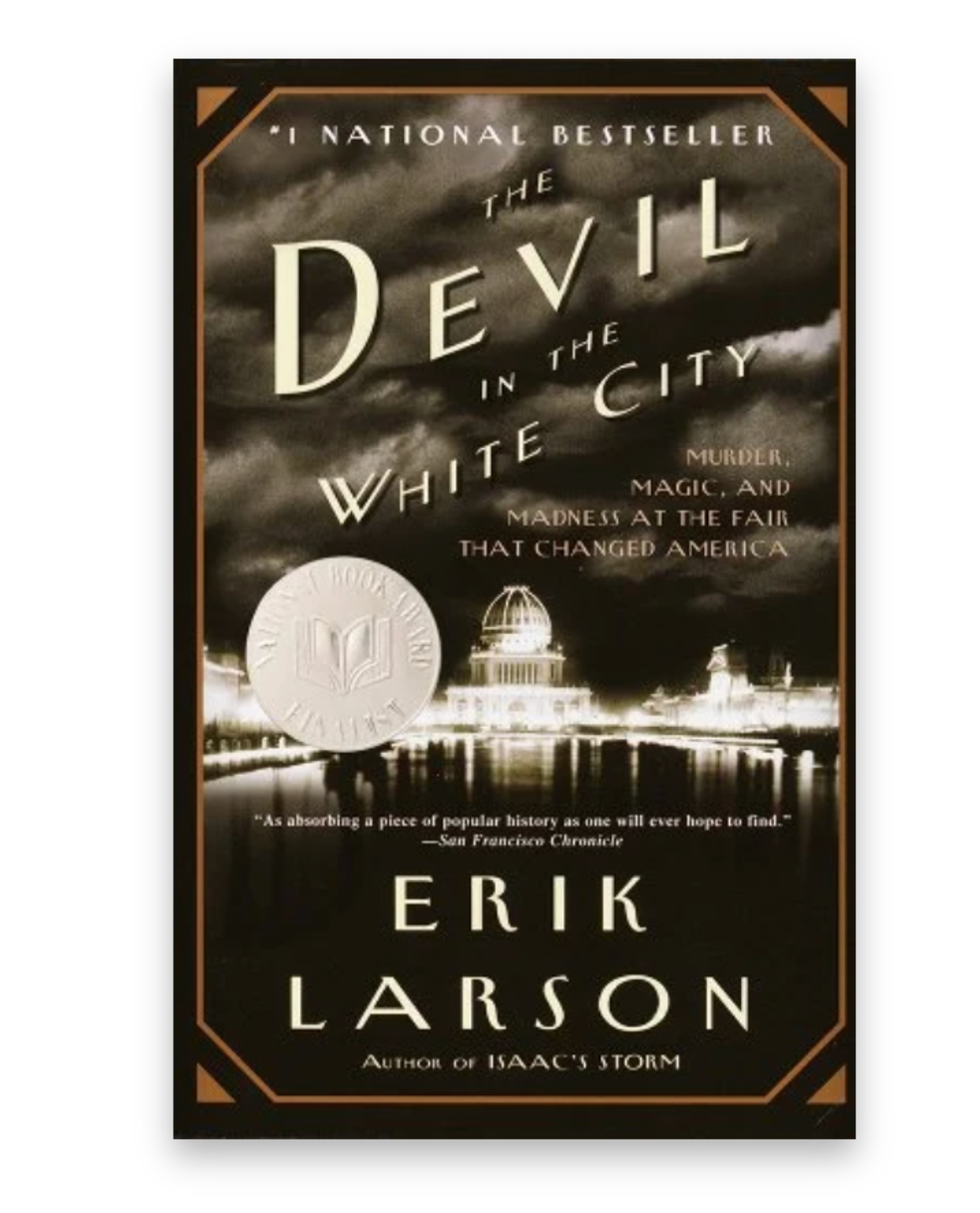 The Devil in the White City The Devil in the White City